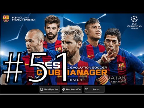 PES CLUB MANAGER 2017 # 51 ► Gameplay IOS & Android