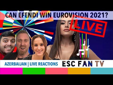 AZERBAIJAN EUROVISION 2021 REACTION | EFENDI MATA HARI REACTION | LIVE Eurovision Fan Panel Show