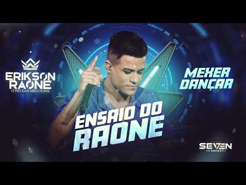 Mexer Dançar - Erikson Raone - Ensaio do Raone 2024