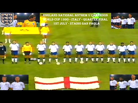 ENGLAND NATIONAL ANTHEM V CAMEROON – WORLD CUP 1990 QUARTER FINAL – STADIO SAN PAOLO