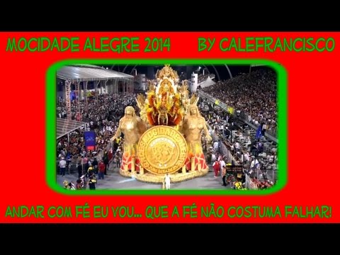 Mocidade Alegre 2014...By Calefrancisco