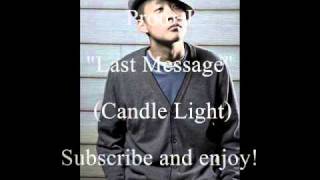 Proto-J- Last Message (Candle Light)