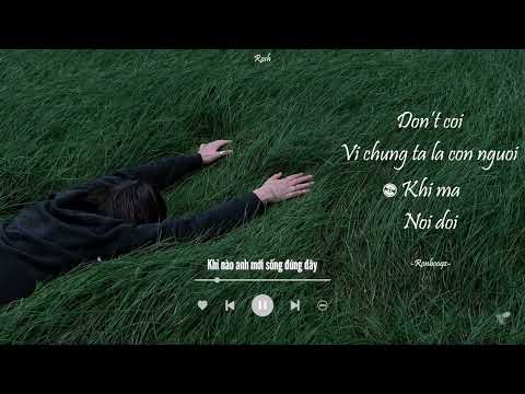 Ronboogz's tracklist | Don't coi, Vì Chúng Ta Là Con Người, Khi Mà, Nói Dối | Lyrics Video