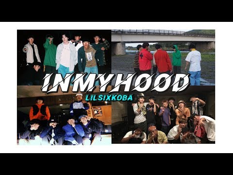 lilsixkoba-inMyHood-【OfficialMusicVideo】
