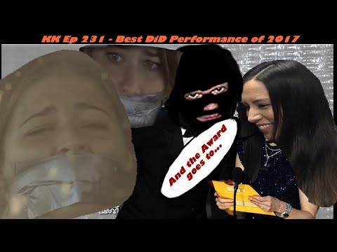 KK Ep 231 - The Best DiD Performance of 2017