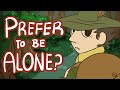 7 Signs You Were Born To Be A Loner