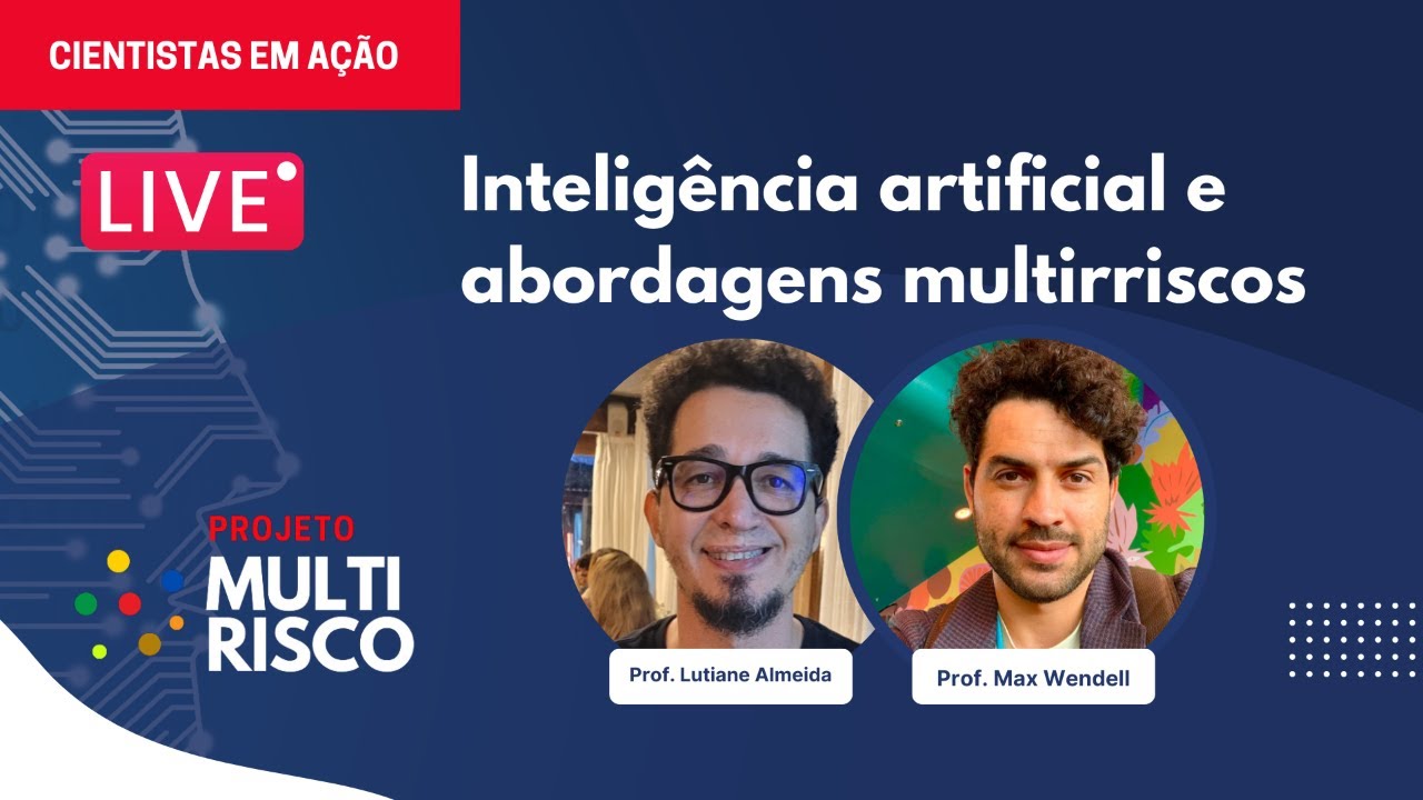Live Inteligência Artificial e abordagens multirrisco