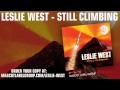 Leslie West - Tales Of Woe (Still Climbing) 
