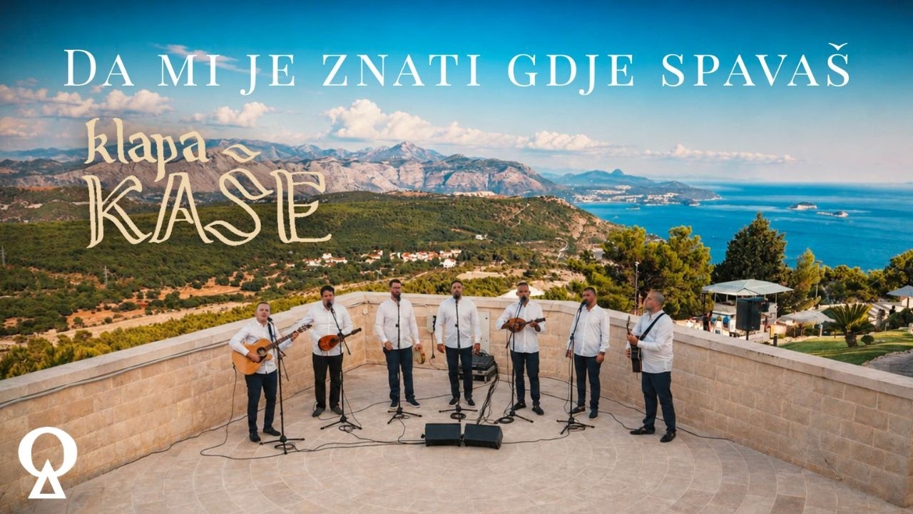 Da mi je znati gdje spavaš | Klapa Kaše | official video