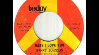 Benny Johnson Baby I Love You