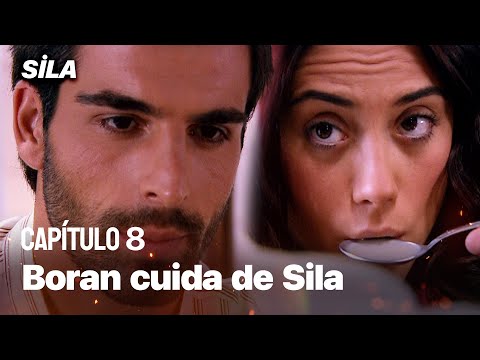 Boran cuida de Sila - Sila: Prisioneira do Amor