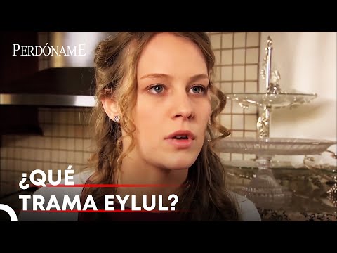 Feride Se Enteró De Todo - Perdóname