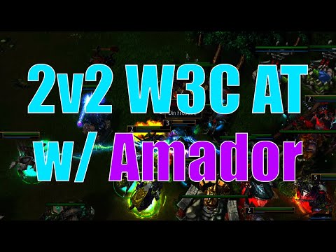 WC3 Classic GFX | W3Champions 2v2 AT | UD/OC vs NE/UD | Playing with Amador