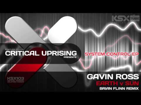 [KSX103] Gavin Ross - Earth v Sun (Brian Flinn Remix) System Control EP