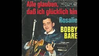 Bobby Bare  -  Rosalie  1965