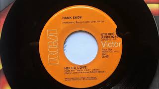 Hello Love , Hank Snow , 1974