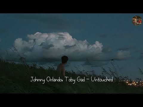 Johnny Orlando, Toby Gad - Untouched