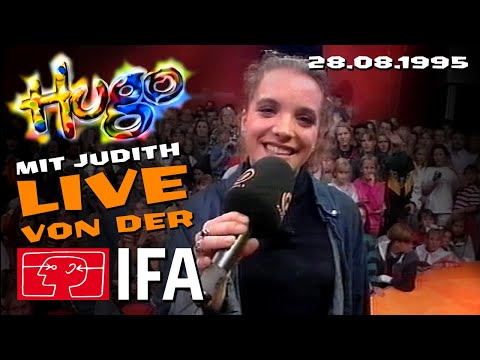 DIE HUGO SHOW (28.08.1995) von der IFA mit Judith, Minh-Khai und Guido