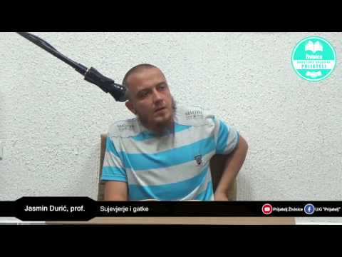 SUJEVJERJE I GATKE - Jasmin Durić, prof.