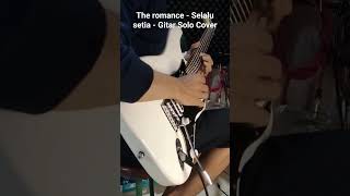 Download lagu The Romance Selalu setia Gitar solo cover mp3