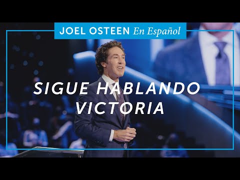 , title : 'Sigue hablando victoria | Joel Osteen'