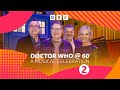 Doctor Who 60 A Musical Celebration BBC Radio 2 FULL