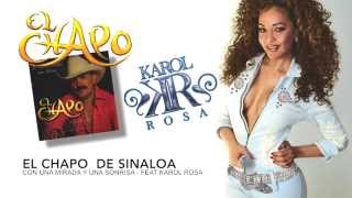 Mas Fuerte que el viento El Chapo De Sinaloa feat Karol Rosa con banda (audio)