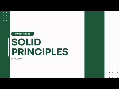 Understanding and Applying SOLID Principles in Flutter