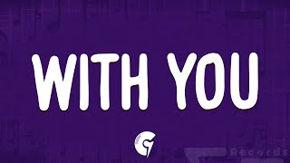 Chris Brown - With You (Lyrics)