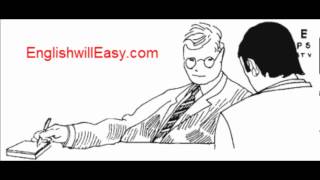 At a doctor's surgery -- Situational Dialogues -- How to say