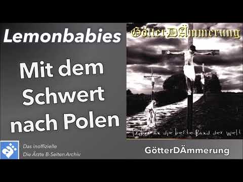 Lemonbabies: Mit Dem Schwert Nach Polen