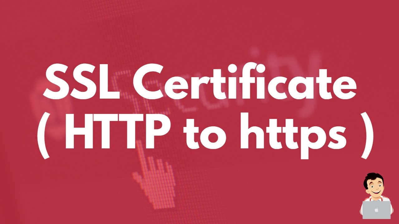 How to Install a SSL Certificate (HTTP to HTTPS)