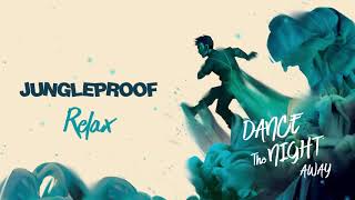 Music video thumbnail preview for Jungleproof - Relax by Jungleproof