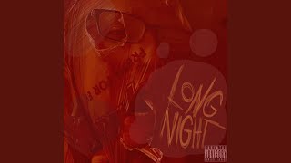 Long Night Music Video