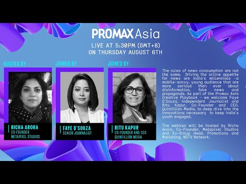 Promax Asia Webinar – Reinventing News for Young India