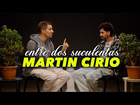 Martín Cirio and the worst interview of his life - Between two succulents #1