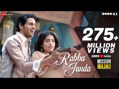 Rabba Janda - Mission Majnu | Sidharth Malhotra, Rashmika Mandanna | Jubin N, Tanishk B, Shabbir A