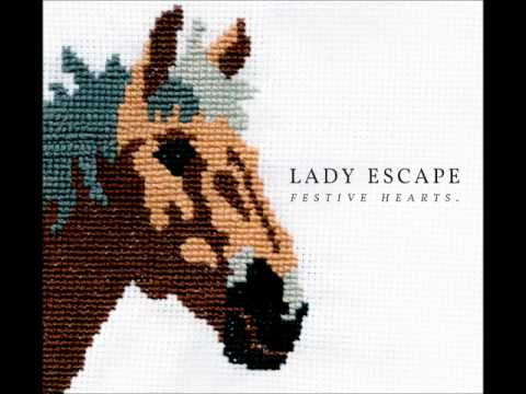 Lady Escape - Dear John -Letter