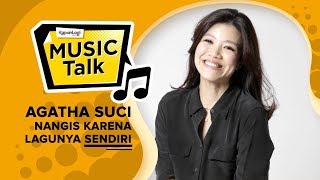 Agatha Suci Nangis Karena Lagu Sendiri #MusicTalk
