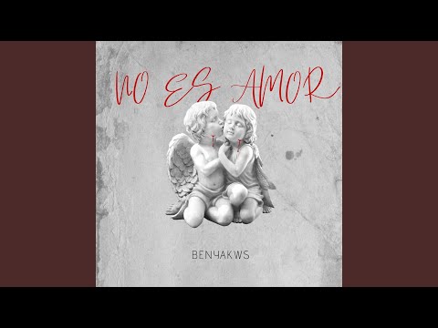 No Es Amor
