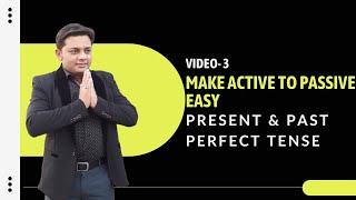 Active to Passive || Present & Past Perfect Tense || Video- 3 || With Exercise || Excel Learning