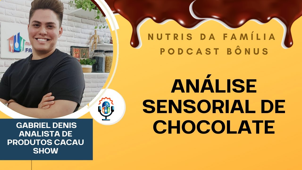 Análise Sensorial de Chocolate