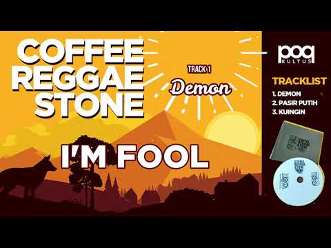 AKU BODOH, KAMU BODOH, KITA SEMUA BODOH ❗❗COFFEE REGGAE STONE ( AUDIO + LIRIK )