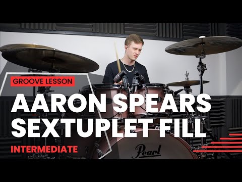 Aaron Spears Style Sextuplet Fill - Drum Lesson (Intermediate)