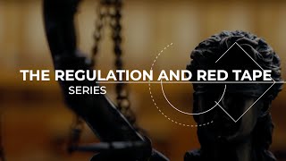 Click to play: Official Trailer: The Regulation and Red Tape Series