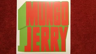 MUNGO JERRY / GOING DOWN THE DUSTY ROAD   1972