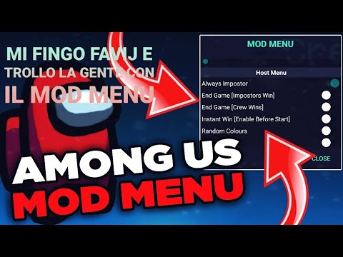 MI FINGO FAVIJ E TROLLO LA GENTE COL MOD MENU SU AMONG US
