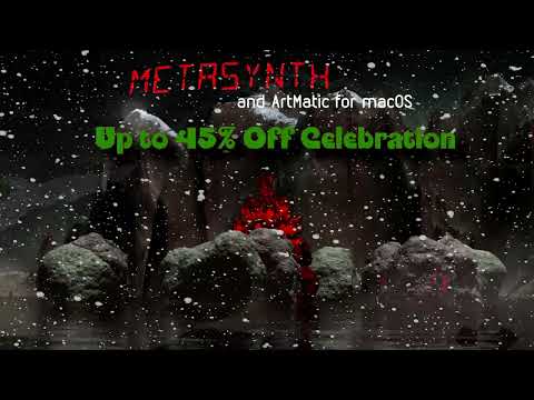 Holiday Sale - MetaSynth and ArtMatic