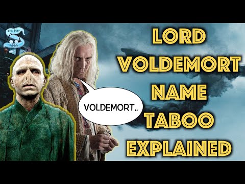 Why Was Everyone Afraid To Say Voldemort's Name? The Name Taboo Explained