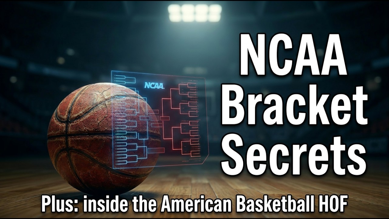 NCAA Bracket Secrets | Full Tournament Breakdown and Inside the American Basketball Hall of Fame